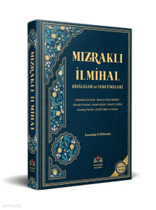 Mızraklı İlmihal Risaleler ve Tercümeleri