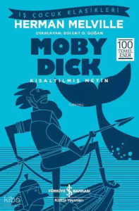 Moby Dick; Kısaltılmış Metin