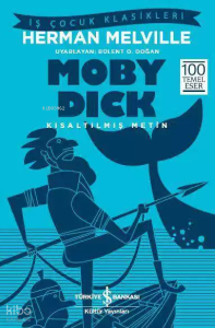 Moby Dick; Kısaltılmış Metin