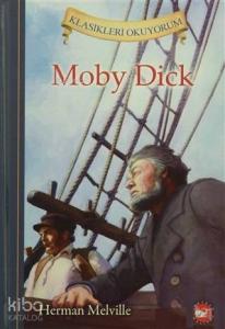 Moby Dick; Klasikleri Okuyorum