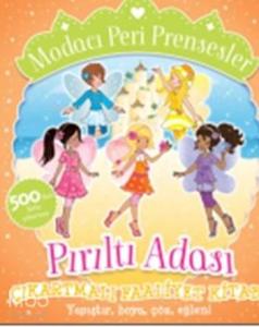 Modacı Peri Prensesler; Pırıltı Adası Çıkartmalı Faaliyet Kitabı