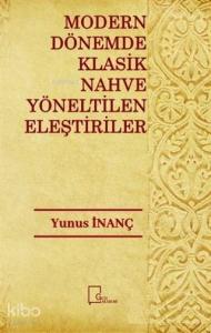 Modern Dönemde Klasik Nahve Yöneltilen Eleştiriler
