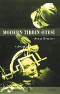Modern Tıbbın Ötesi
