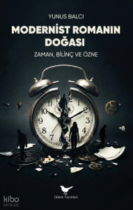 Modernist Romanın Doğası