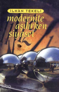 Modernite Aşılırken Siyaset