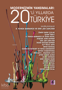 Modernizmin Yansımaları;20’li Yıllarda Türkiye