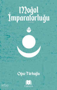 Moğol İmparatorluğu