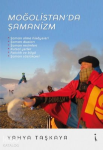 Moğolistan’da Şamanizm