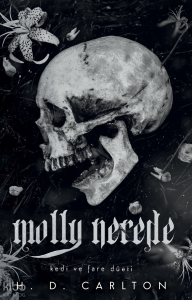 Molly Nerede;Kedi Ve Fare Düeti