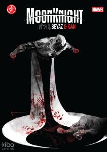 Moon Knight: Siyah, Beyaz Kan