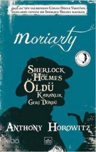 Moriarty - Sherlock Holmes Öldü; Karanlık Geri Döndü