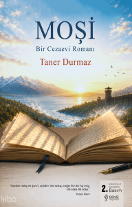 Moşi;Bir Cezaevi Romanı
