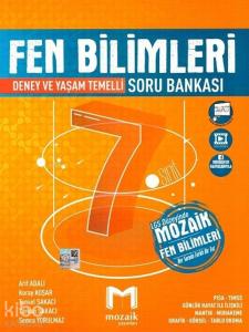 Mozaik Yayınları 7. Sınıf Fen Bilimleri Deney ve Yaşam Temelli Soru Bankası Mozaik