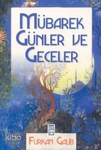 Mübarek Günler ve Geceler