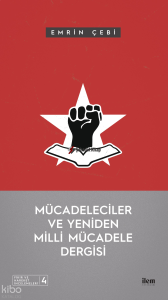 Mücadeleciler ve Yeniden Milli Mücadele Dergisi