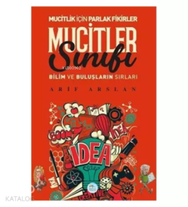 Mucitler Sınıfı Bilim ve Buluşların Sırları