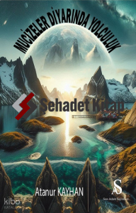 Mucizeler Diyarında Yolculuk