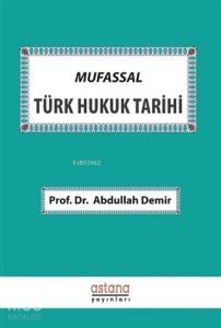 Mufassal Türk Hukuk Tarihi