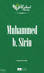 Muhammed B. Sîrîn;Nebevi Varisler 14