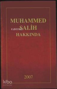 Muhammed Salih Külliyatı  (4 Kitap)