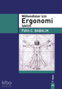 Mühendisler İçin Ergonomi İş Bilim