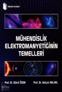 Mühendislik Elektromanyetiğinin Temelleri