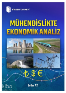 Mühendislikte Ekonomik Analiz