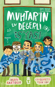 Muhtar’ın En Değerli Eşyası