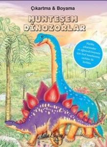 Muhteşem Dinozorlar; Çıkartma ve Boyama