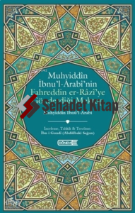 Muhyiddin İbnü`l-Arabi`nin Fahreddin er-Razi`ye Gönderdiği Mektup