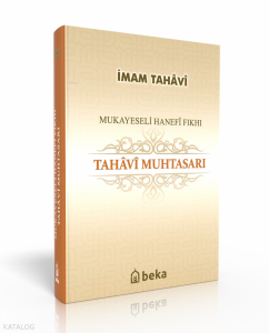 Mukayeseli Hanefi Fıkhı Tahavi Muhtasarı