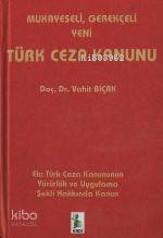 Mukayeseli Yeni Türk Ceza Kanunu