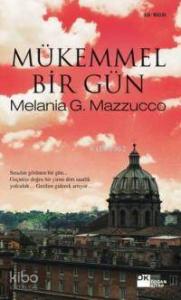 Mükemmel Bir Gün