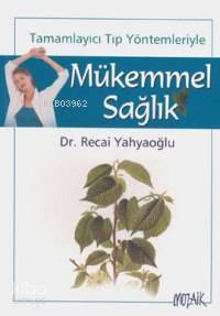 Mükemmel Sağlık