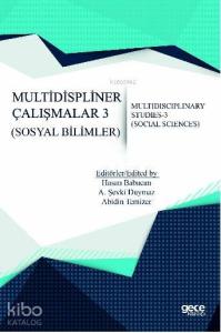Multidispliner Çalışmalar 3 (Sosyal Bilimler)
