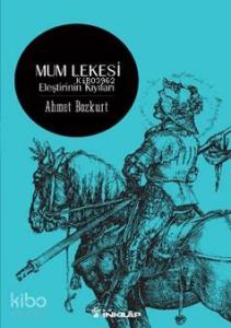 Mum Lekesi Eleştirinin Kıyıları