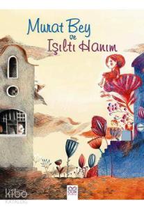 Murat Bey ve Işıltı Hanım