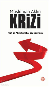 Müslüman Aklın Krizi