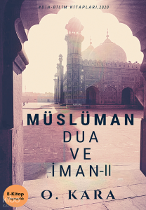 Müslüman Dua ve İman II