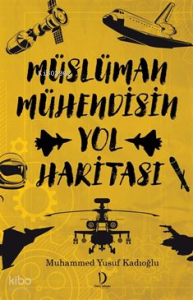 Müslüman Mühendisin Yol Haritası