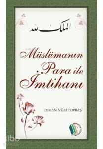 Müslümanın Para ile İmtihanı