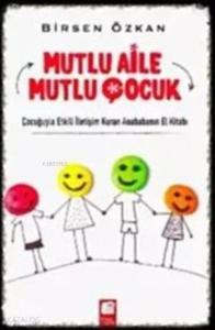 Mutlu Aile Mutlu Çocuk