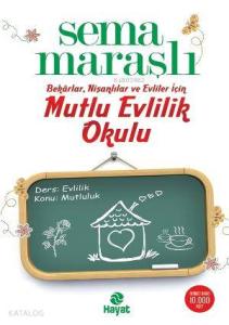 Mutlu Evlilik Okulu