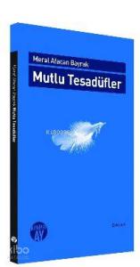 Mutlu Tesadüfler