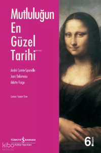 Mutluluğun En Güzel Tarihi