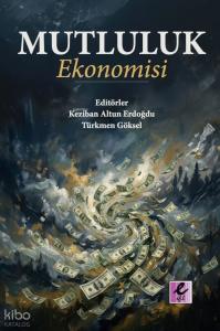 Mutluluk Ekonomisi