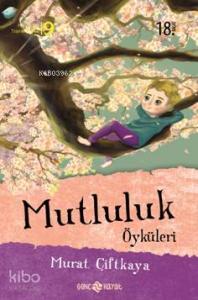 Mutluluk Öyküleri