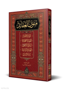 Mütünül Akaid (Yeni Dizgi – Tahkikli)