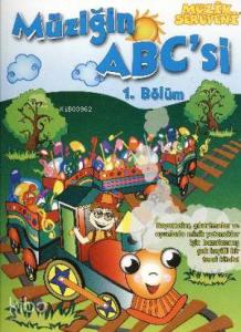 Müziğin ABC'si 1.Bölüm