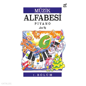 Müzik Alfabesi Piyano 1. Bölüm
